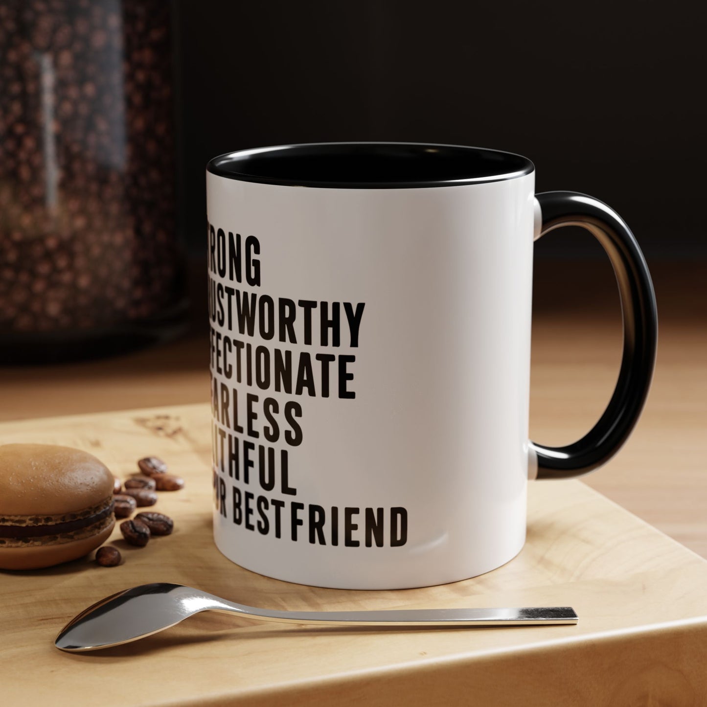 Strong, Trustworthy, Affectionate Pet Lover - Coffee Cup