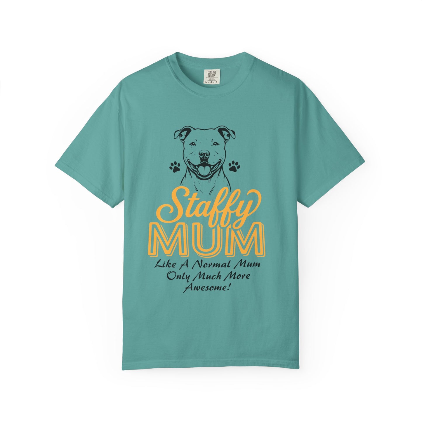 Funny Staffordshire Staffy Mum T-Shirt