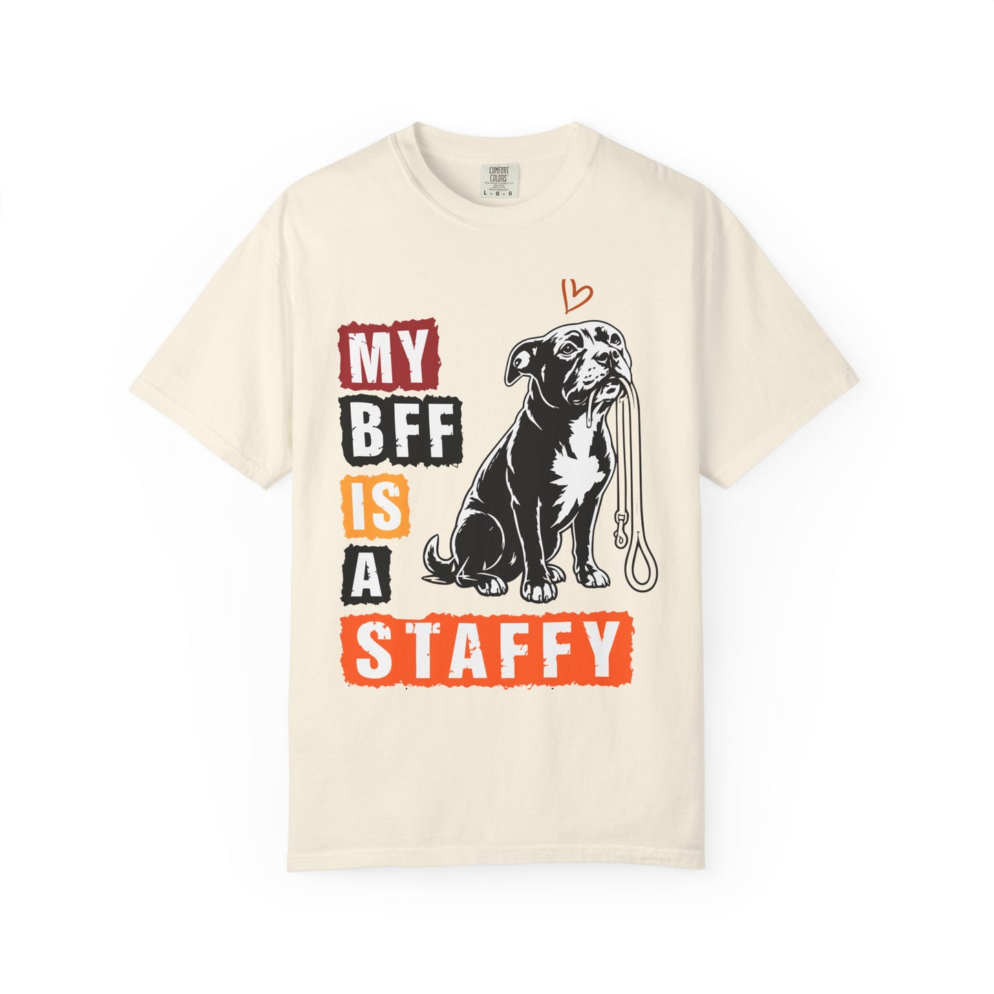 My BFF Is A StaffyT-Shirt