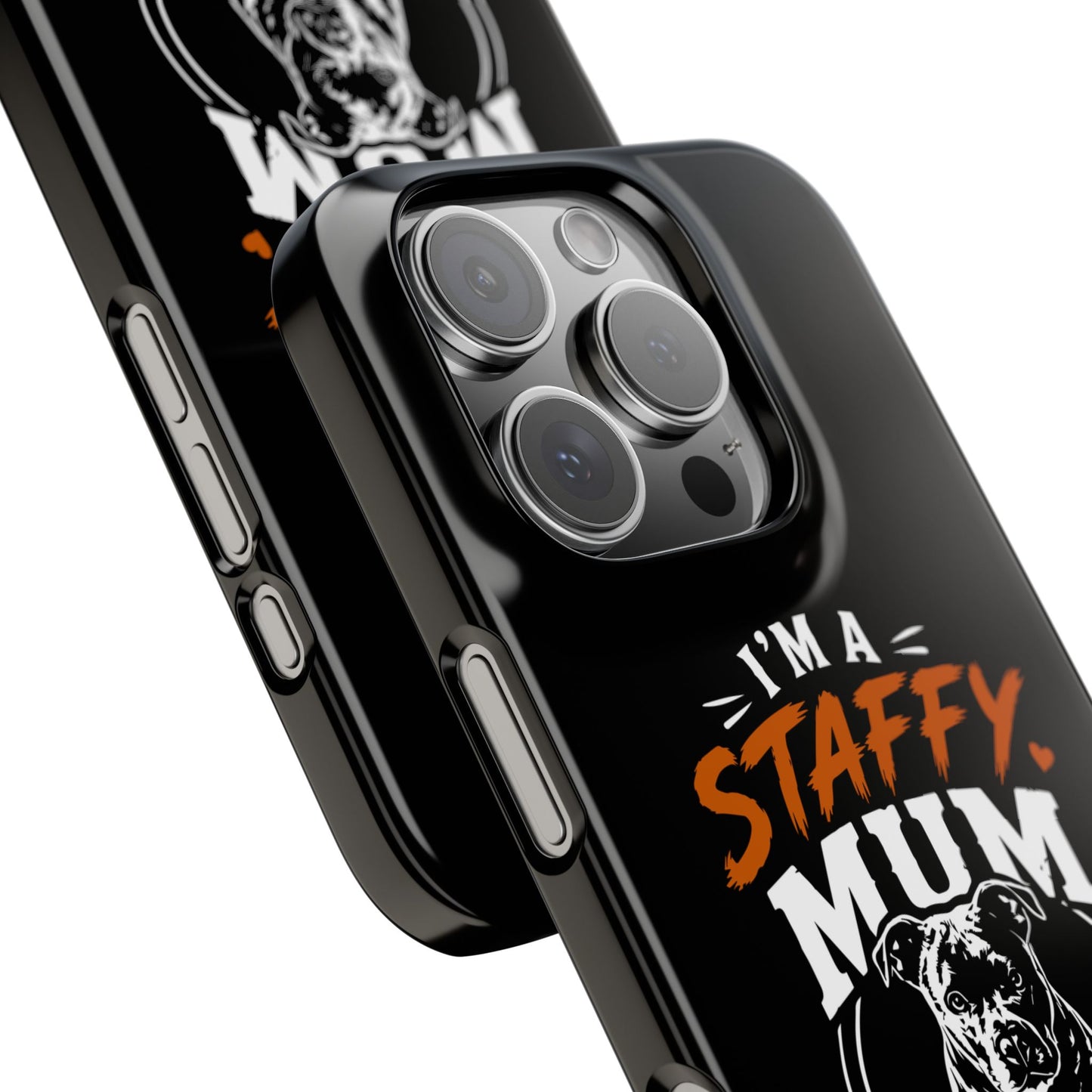 I'm a Staffy Mum Protective - Phone Cases