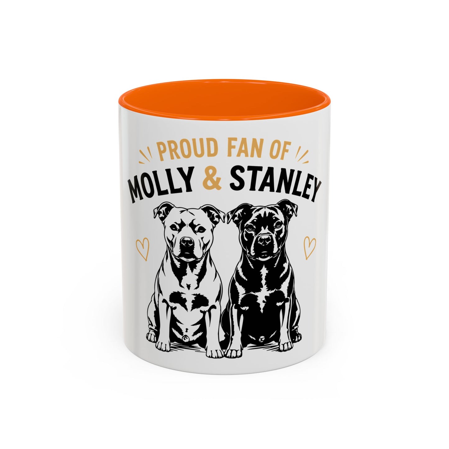 Proud Fan of Molly & Stanley Accent  - Coffee Mug