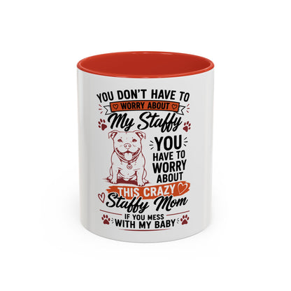 You Don’t Have to Worry  - Coffee Cup