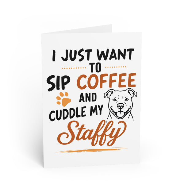 I Just Want to Sip Coffee  — Greeting Card