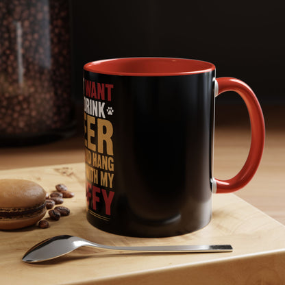 I Just Want to Drink Beer - Coffee Cup