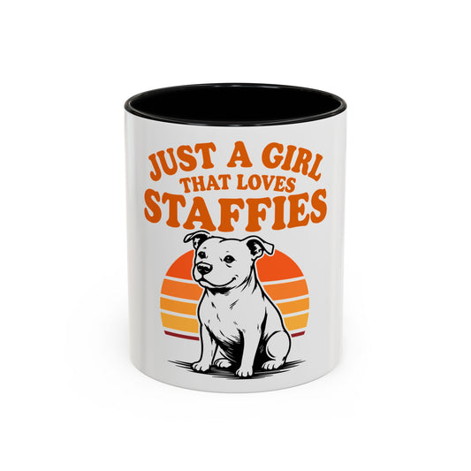 Just a Girl That Loves Staffies - Coffee Cup