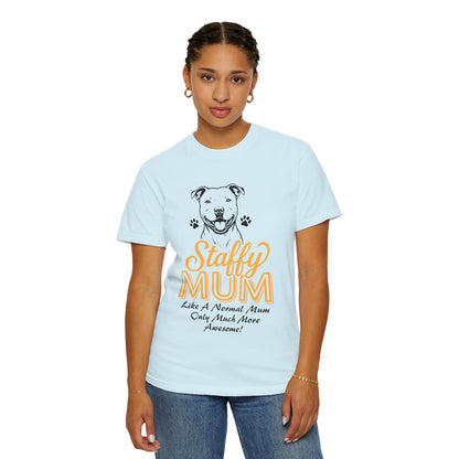 Funny Staffordshire Staffy Mum T-Shirt