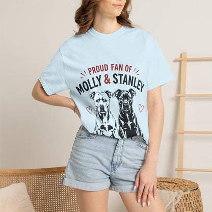 Proud Fan of Molly & Stanley T-Shirt