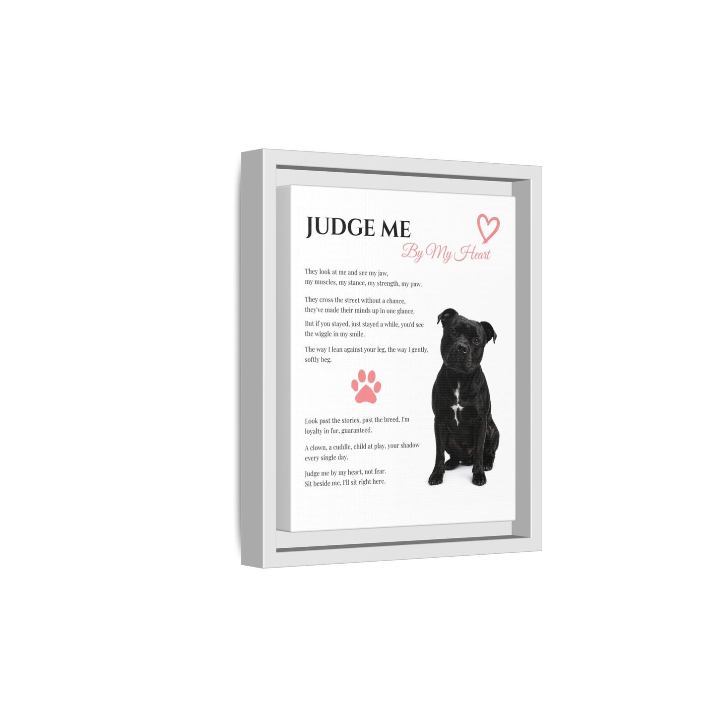 Judge Me By My Heart  - Premium Framed Wall Art