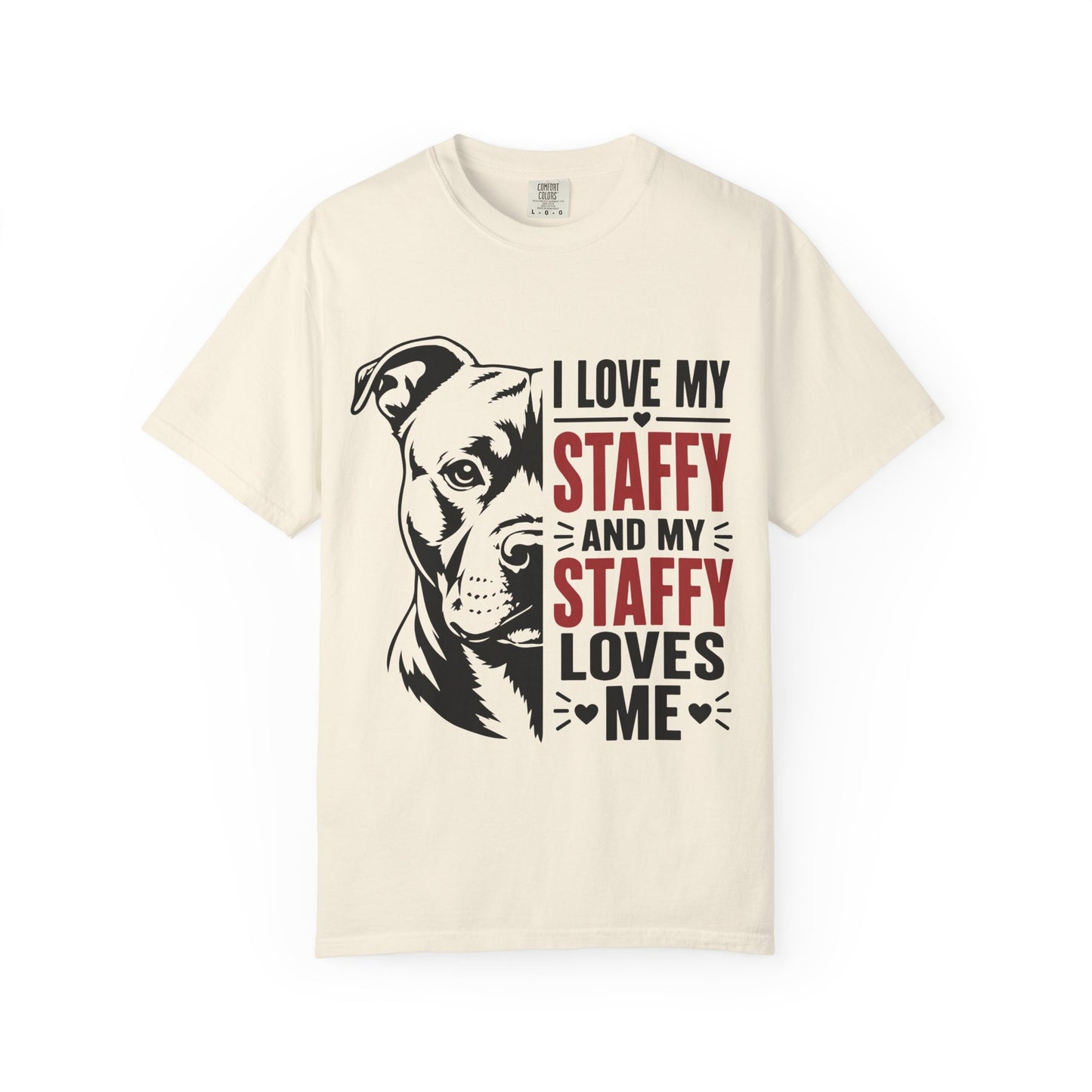 I Love My Staffy T-Shirt