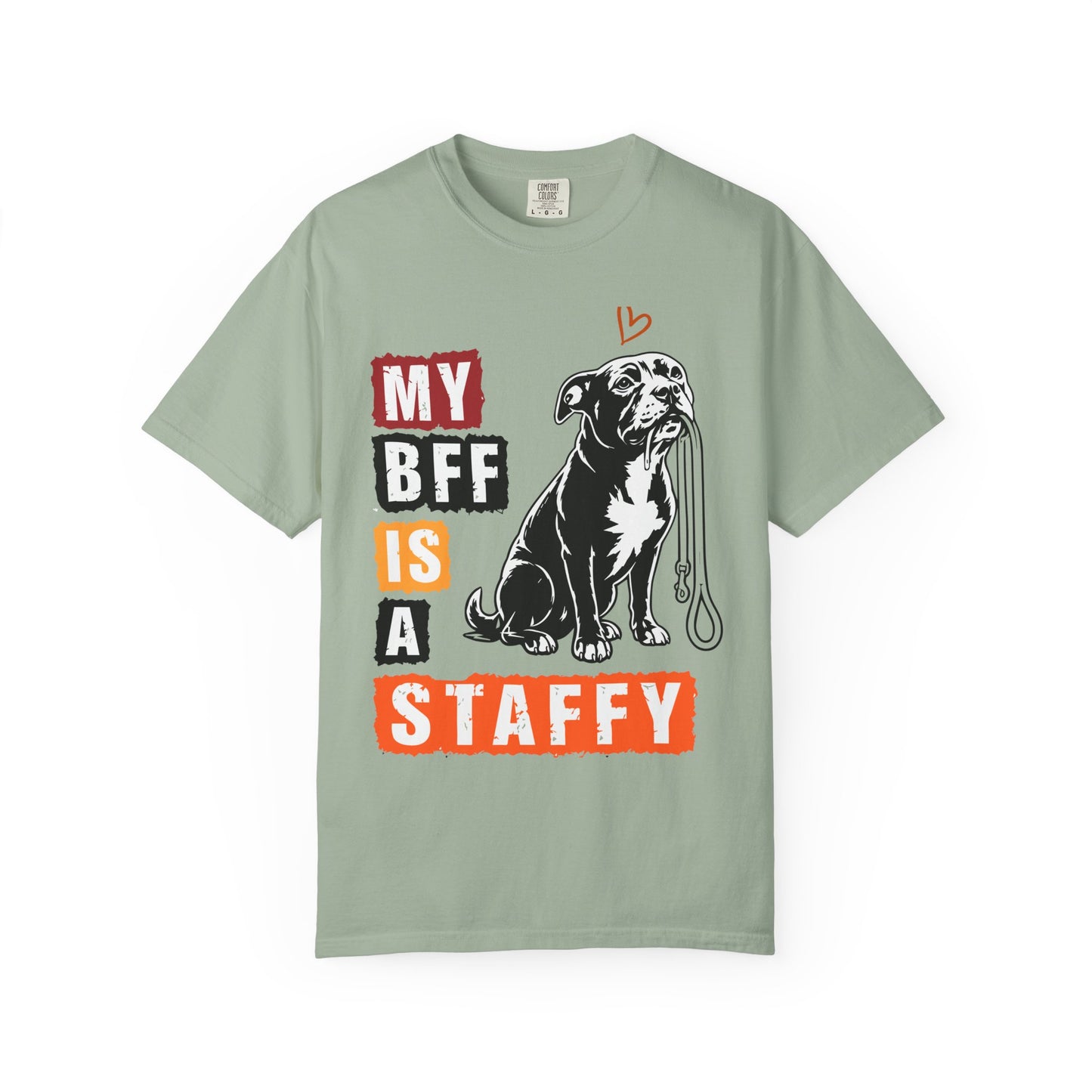 My BFF Is A StaffyT-Shirt