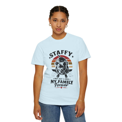 My Family Forever Staffy T-Shirt