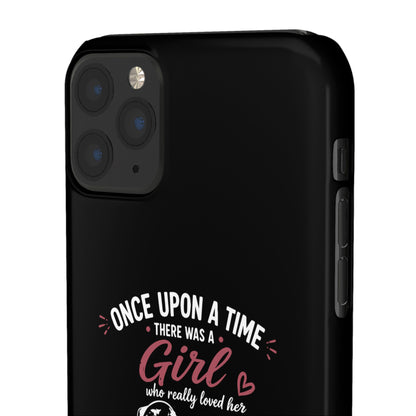 Once Upon a Time A Girl - Phone Cases