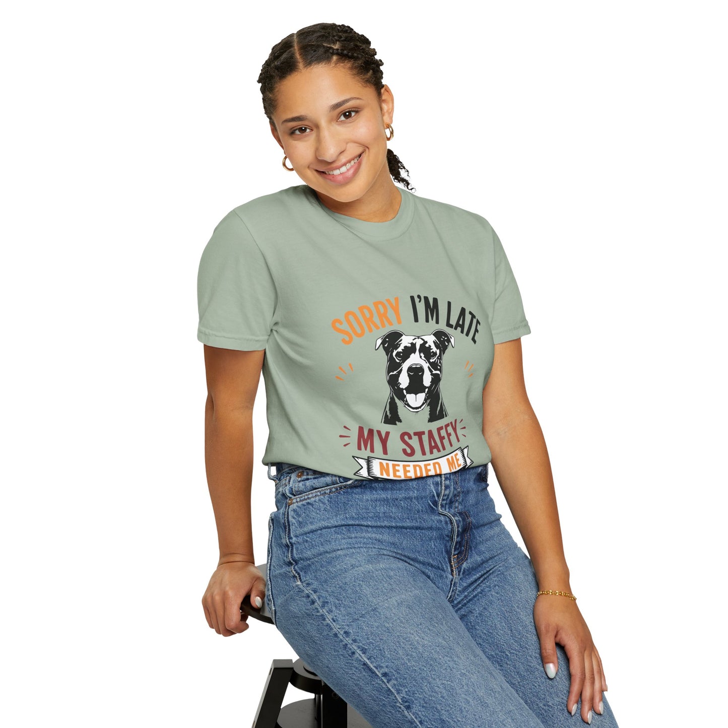 Needed Me Staffy T-Shirt