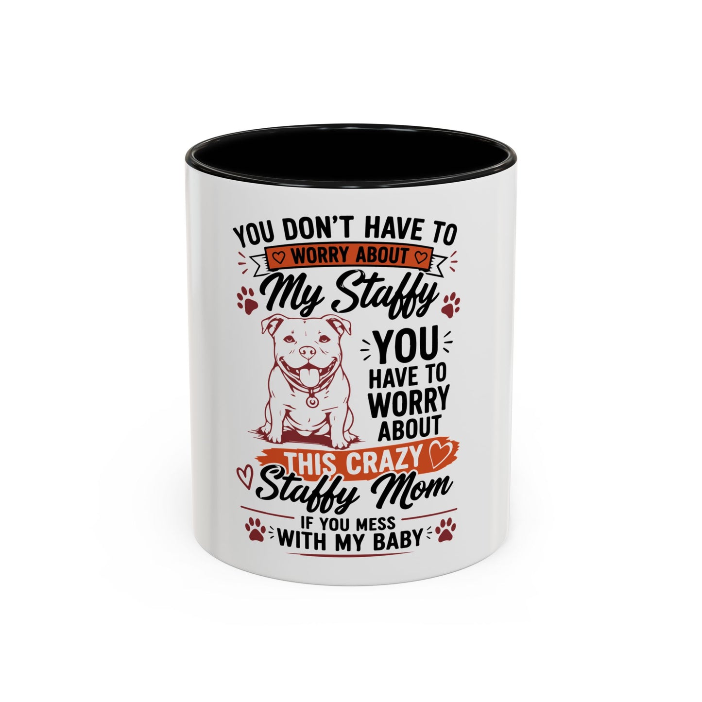 You Don’t Have to Worry  - Coffee Cup