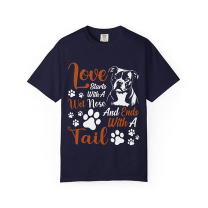 Love Starts With A Wet Nose T-Shirt