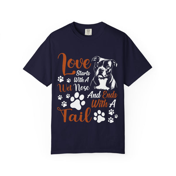 Love Starts With A Wet Nose T-Shirt