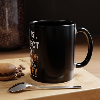 Life Is Not Perfect  - Coffee Cup