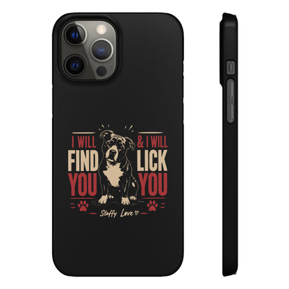 I Will Find You - Phone Case