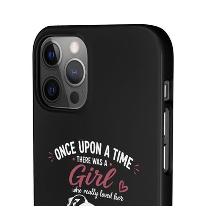 Once Upon a Time A Girl - Phone Cases
